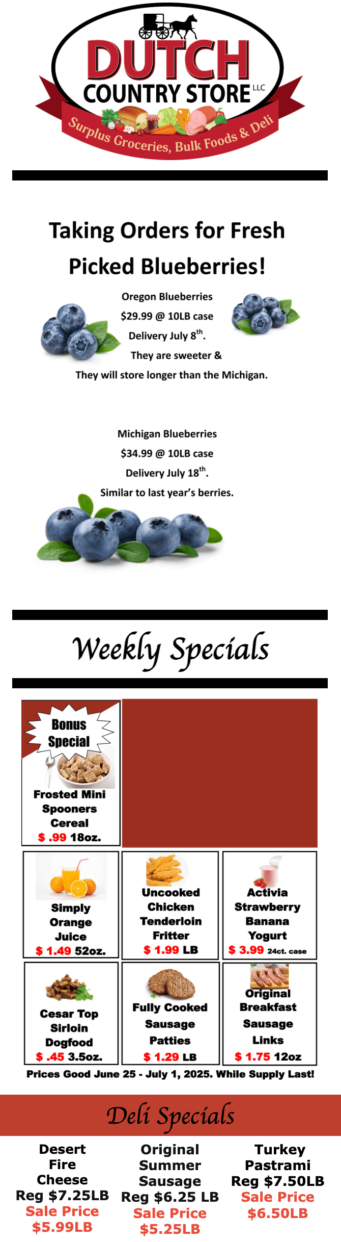 Dutch Country Store flyer showing blueberry order details, weekly grocery specials, and deli meat specials with prices and product images on a white and red background.